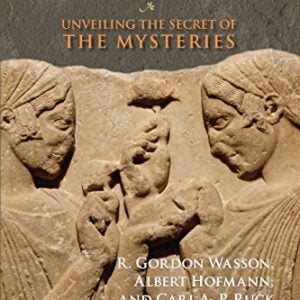 The Road to Eleusis - Unveiling the Secret of the Mysteries - buch